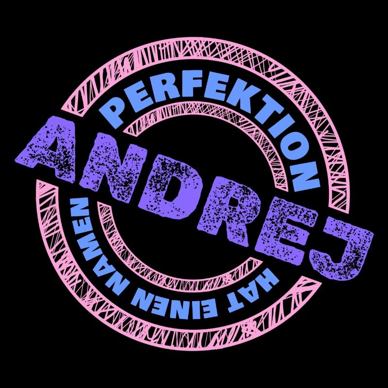 Perfektion Andrej