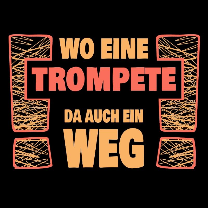 Spruch Trompete