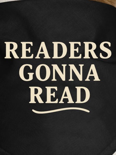 Readers will read