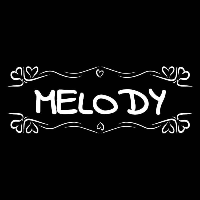 Name: Melody