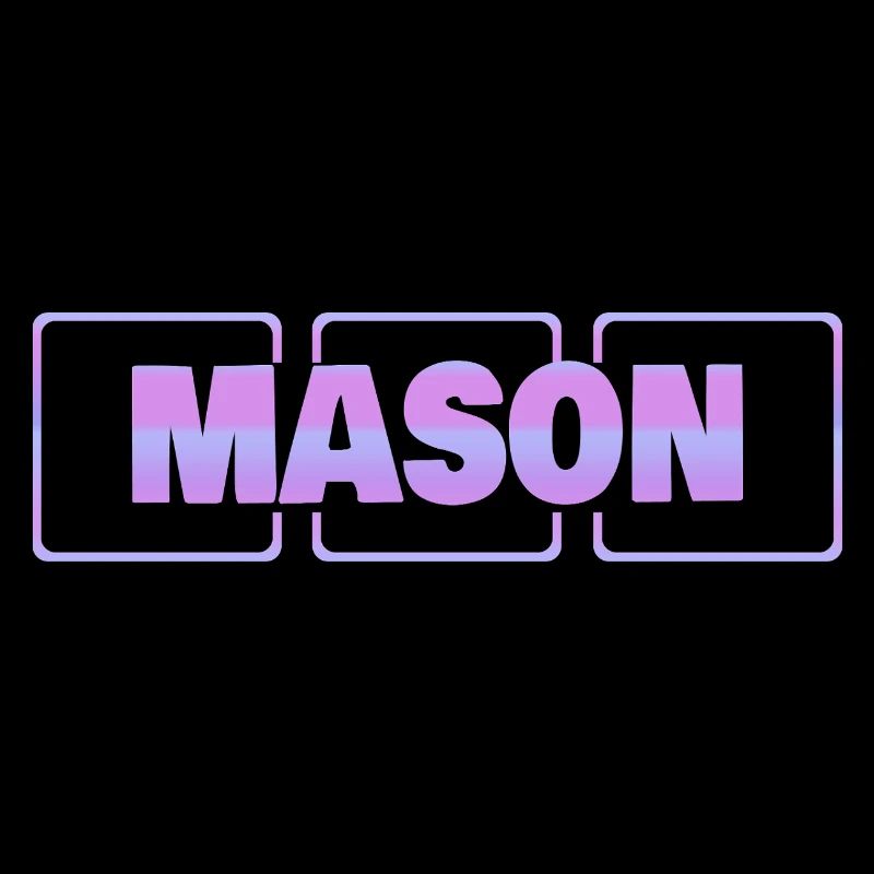 Gift for Mason