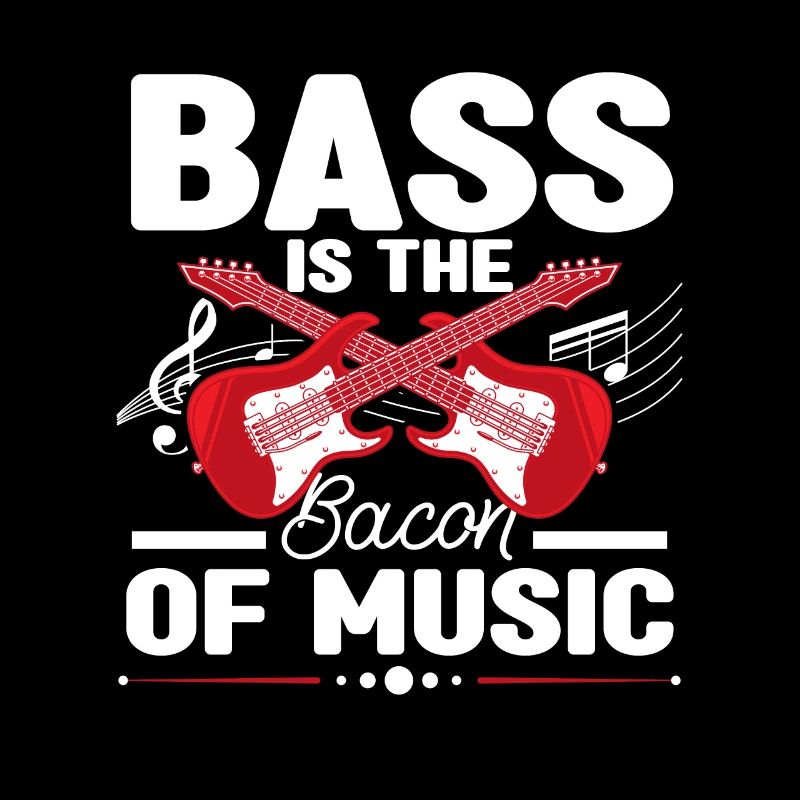 La basse est le bacon de la musique Guitariste basse Basse