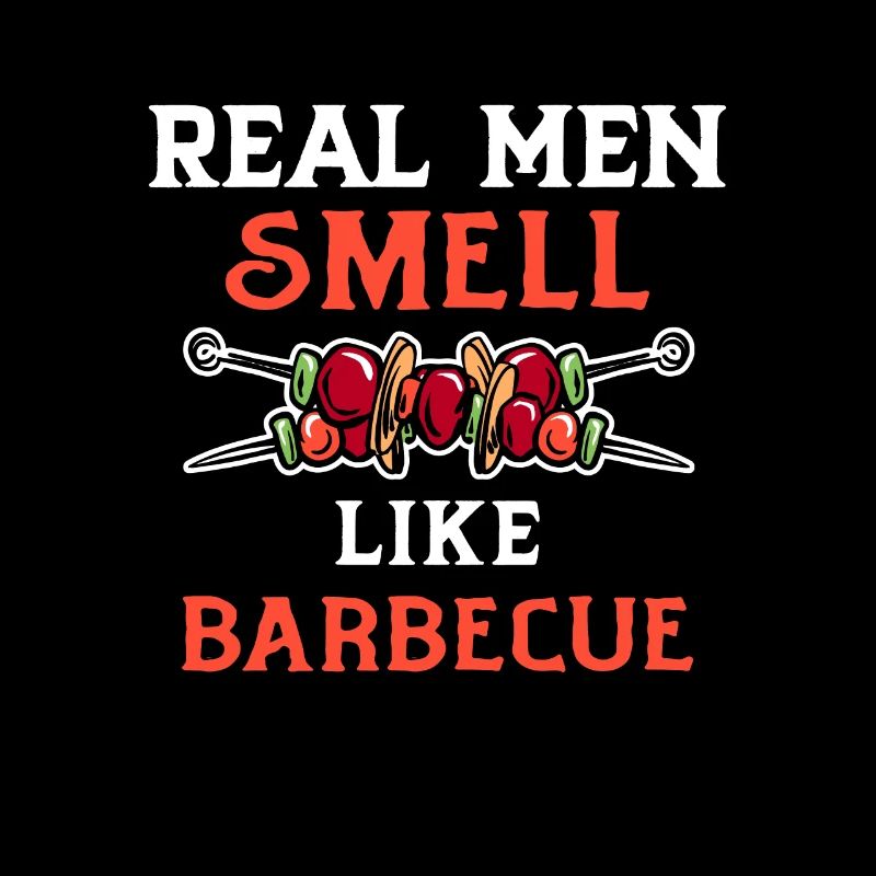Real Men Smell Like Barbecue for Men Pitmaster