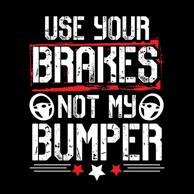 Use Your Brakes Not My Bumper Racing Simulator Sim