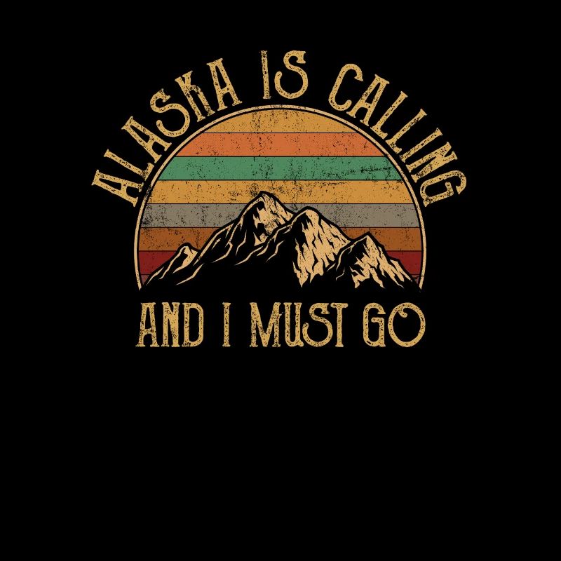 alaska is calling, alaska