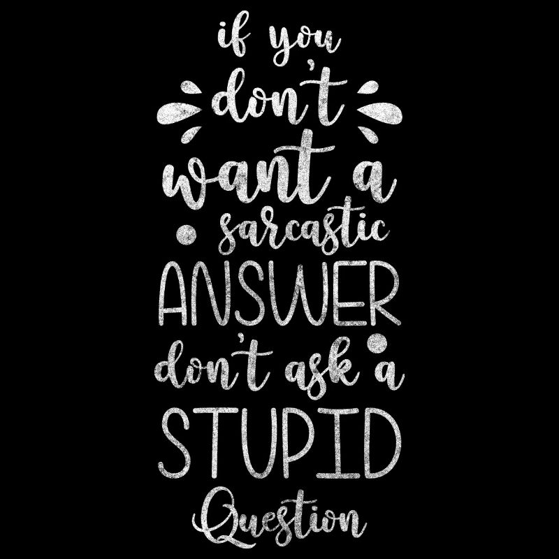 Sarcasm, work, self-irony, sayings