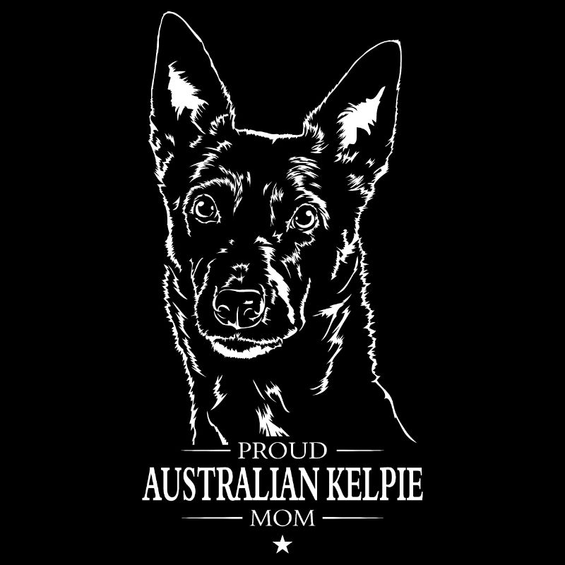 Australian Kelpie Mom Hunde Hund Wilsigns