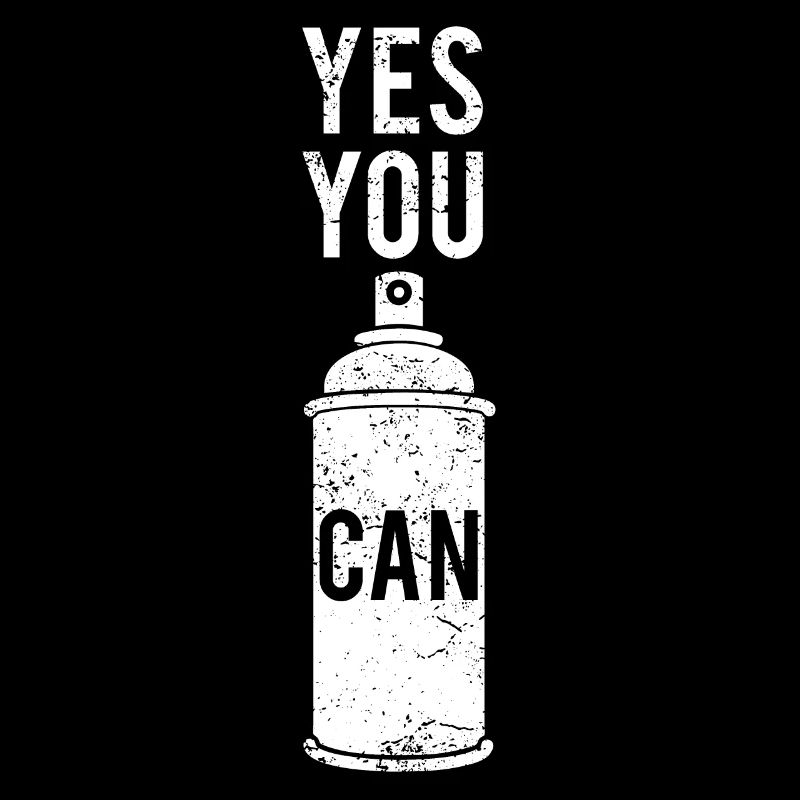 Graffiti Sprühdose Sprayer Spruch Geschenkidee