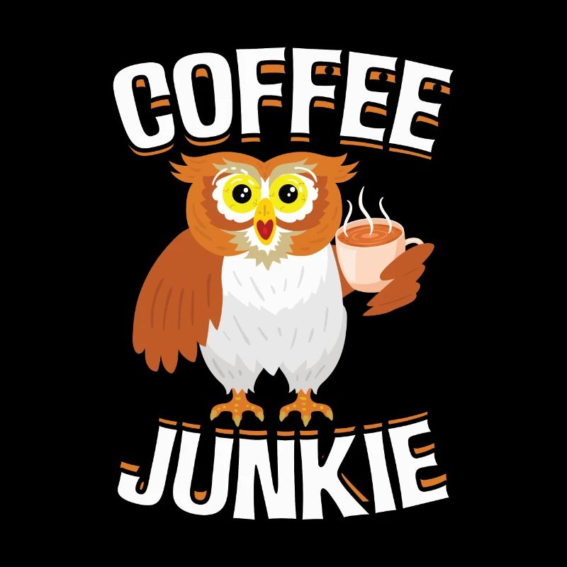 Coffee Junkie Eule Koffein Kaffeetrinker
