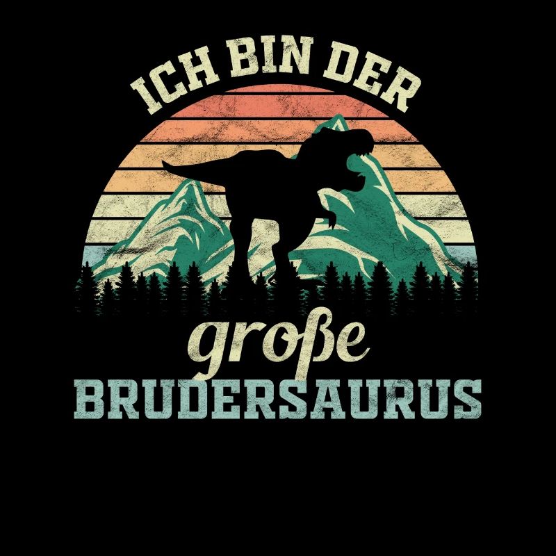 Ich bin der große Brudersaurus