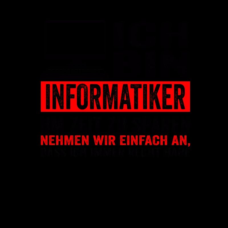 Informatiker IT Experte Informatik Informatik Lust