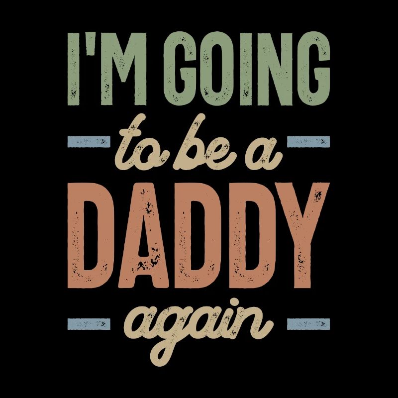 I'm Going To Be a Daddy Again | Fathers Day