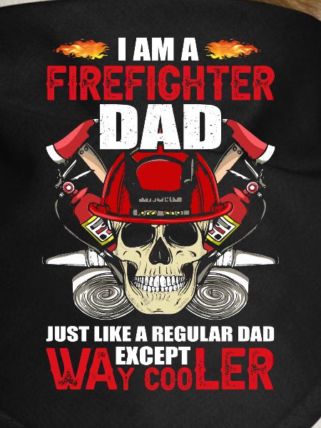 Fire department dad