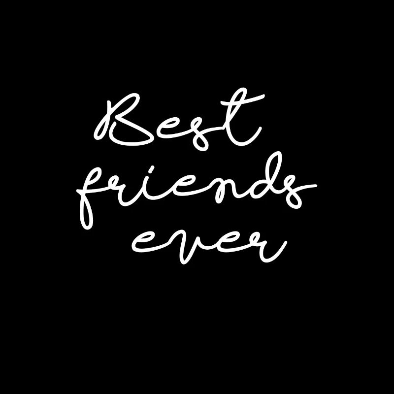 Best friend ever