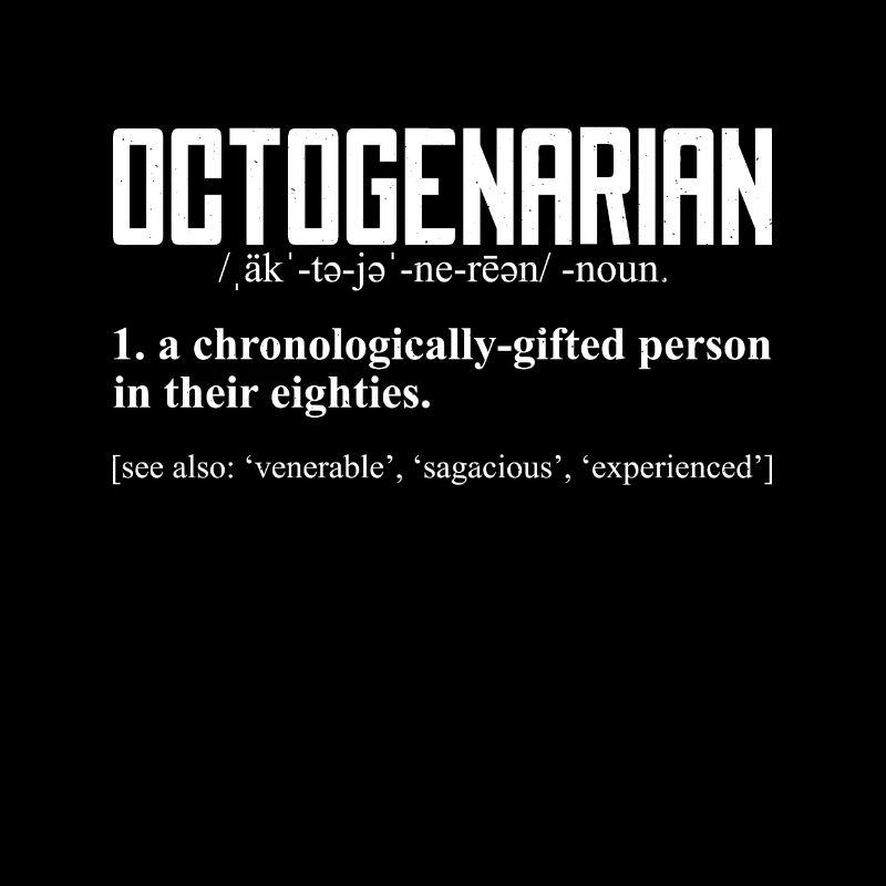 80th Birthday Octogenarian