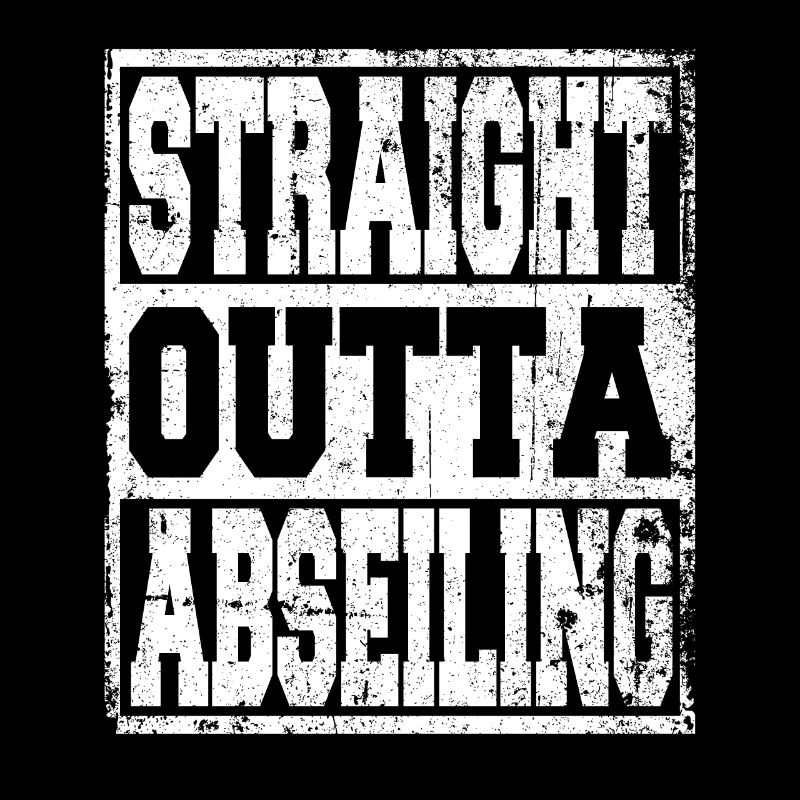 Abseiling saying funny