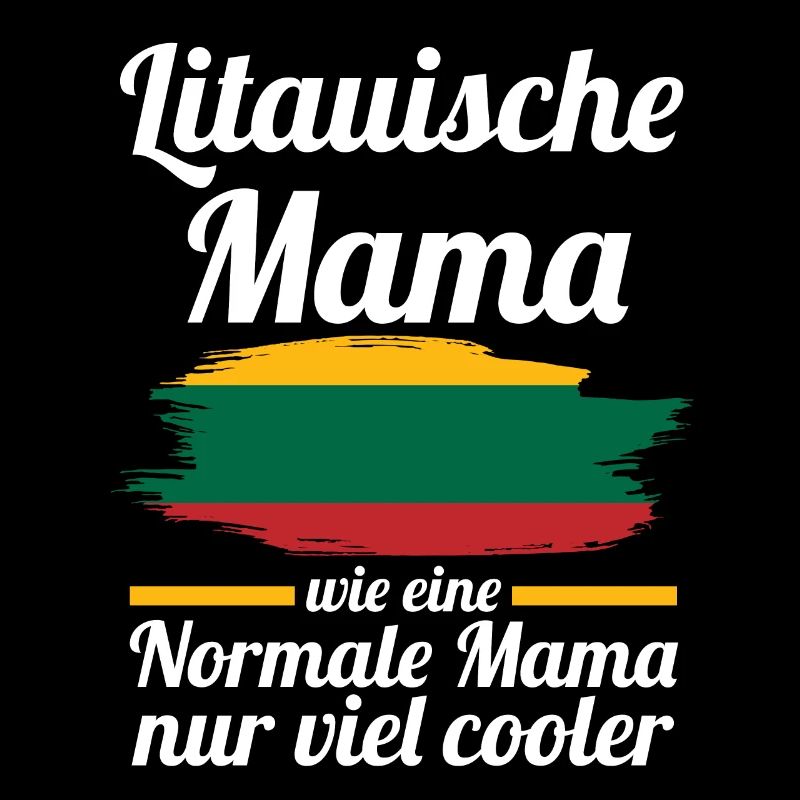 Litauerin Litauische Mama Litauen Mutter