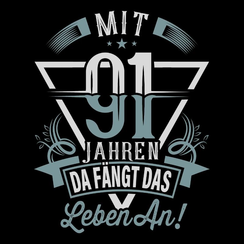91. Geburtstag Da Fängt Das Leben An