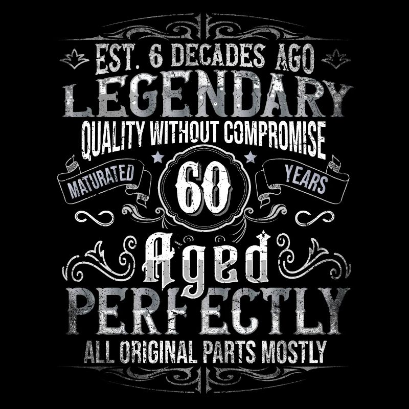 Legendary 60 years old gift for the 60th birthday