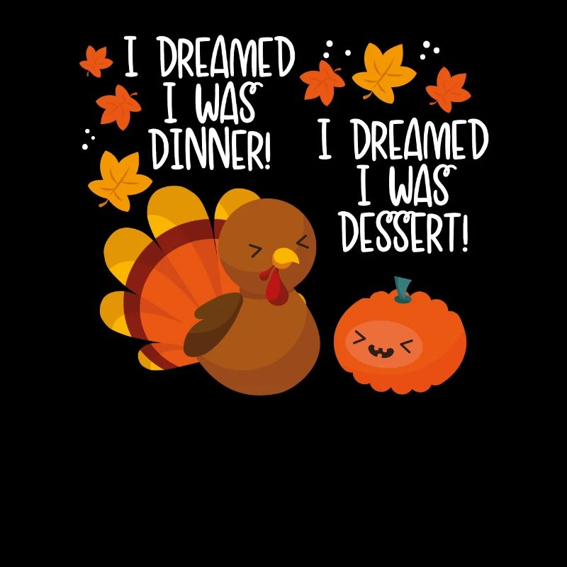 Turkey And Pumpkin Dreams
