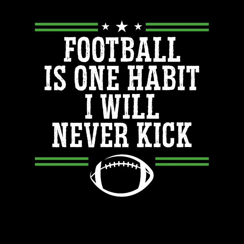 I will never kick football