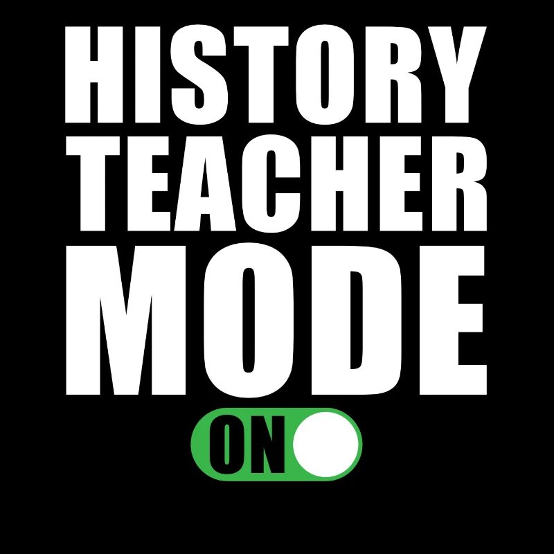 History Teacher Mode On