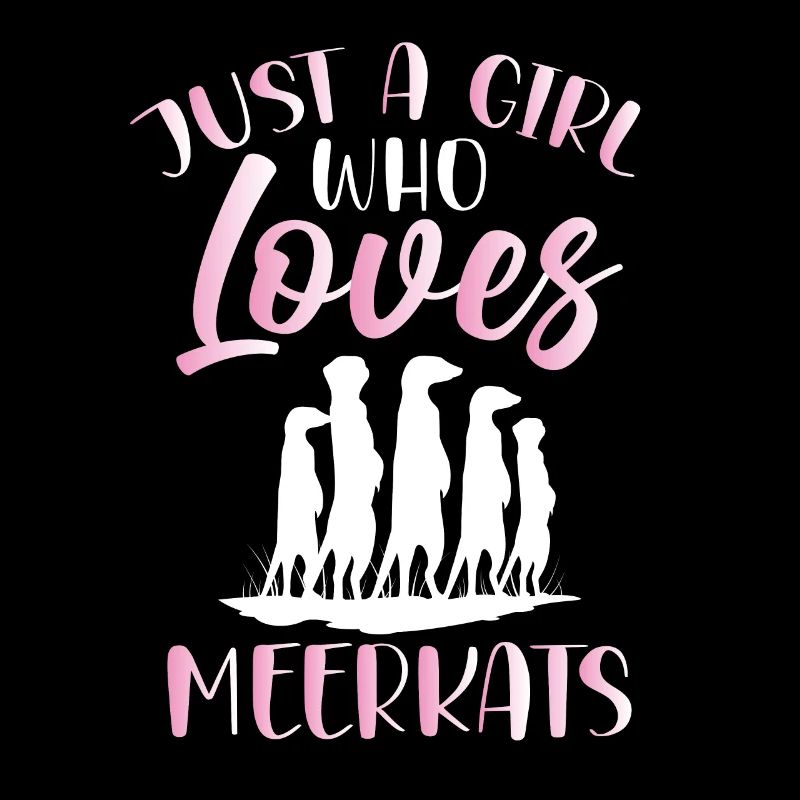 Nur Ein Mädchen, Das Erdmännchen Liebt