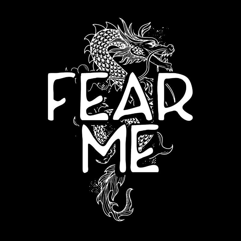 Fear Me Dragons