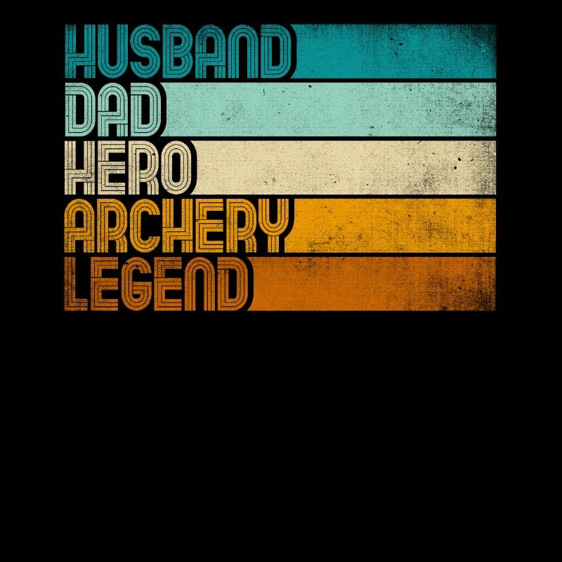 Retro Husband Dad Hero Archery Legend