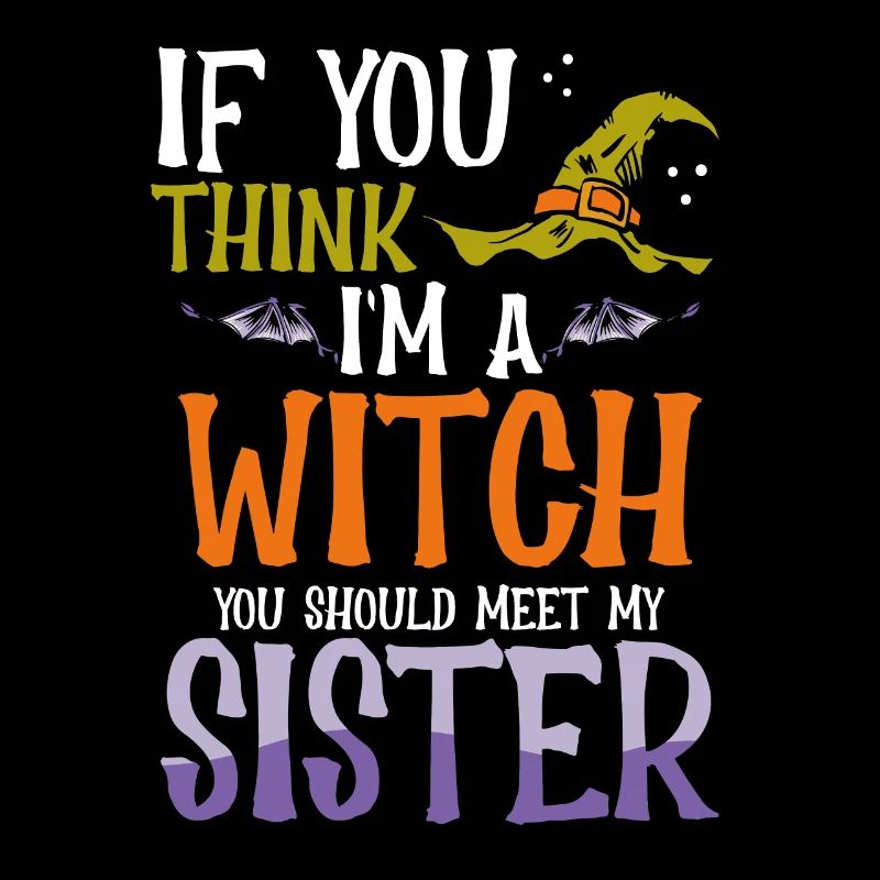 Wenn Du Denkst, Ich Bin Eine Hexe