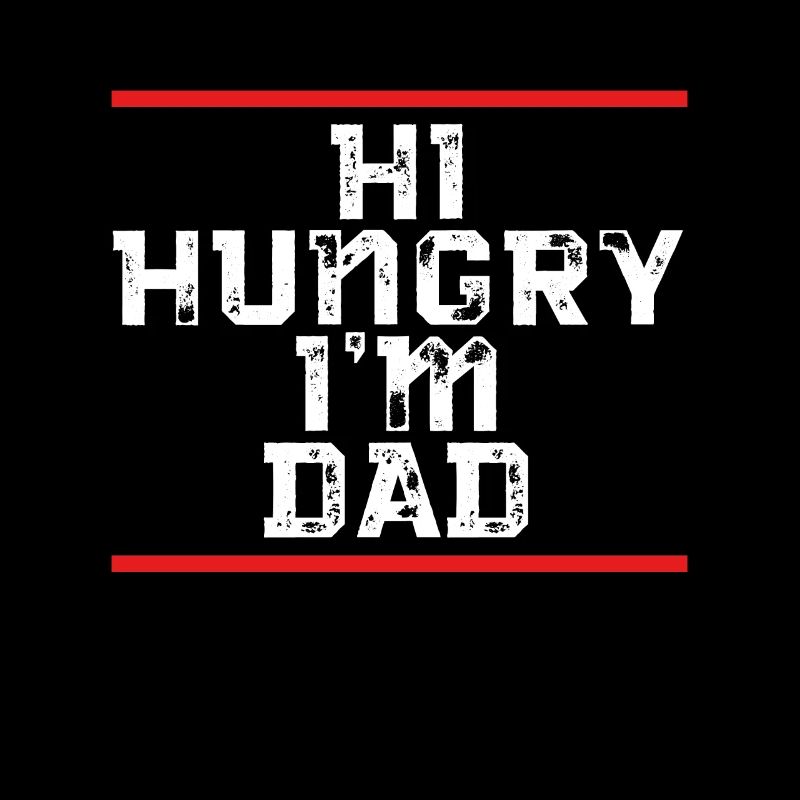 Hello hunger I'm Dad