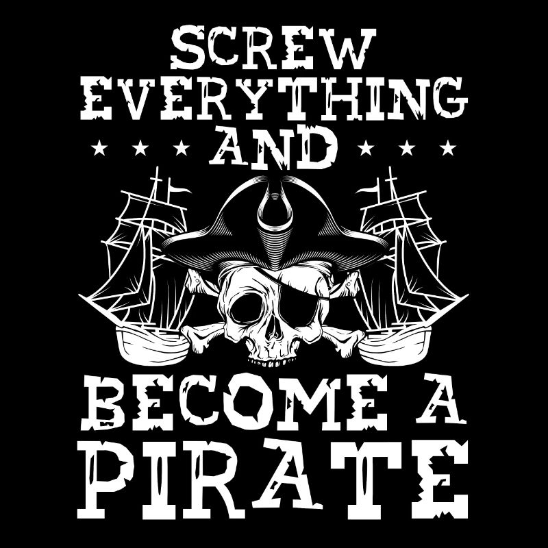 Scheiß Drauf Und Werde Pirat