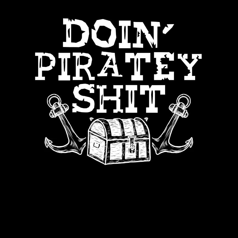 Machen Sie Piratenscheiße