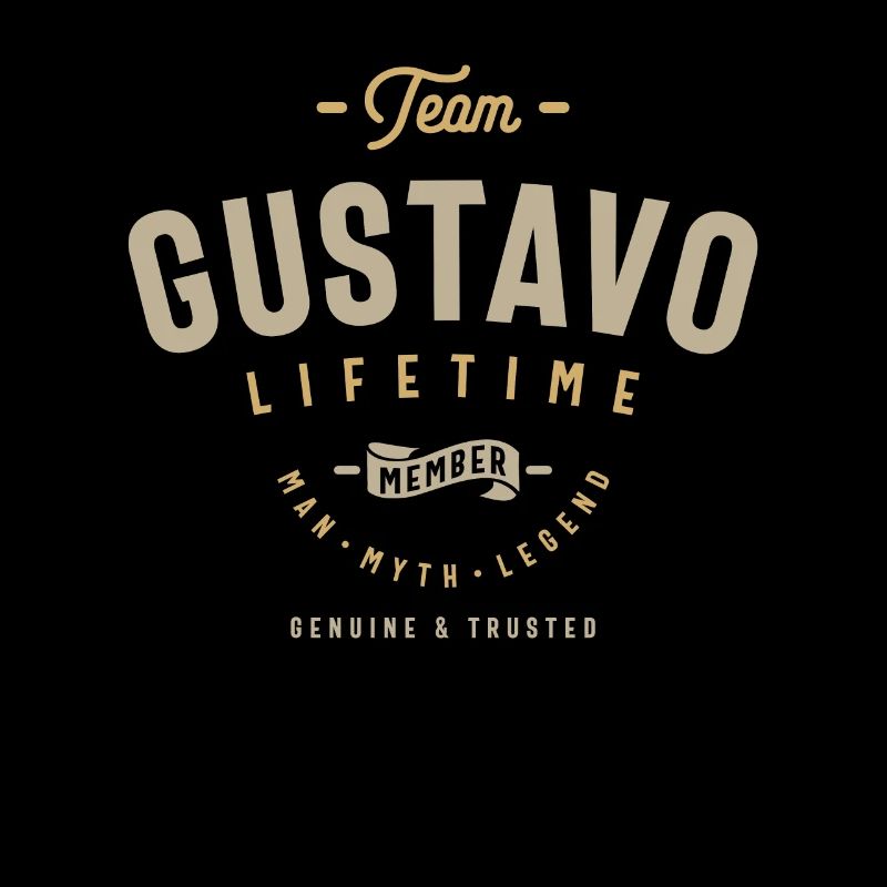 Team Gustavo Lifetime Member Personalisierter Name