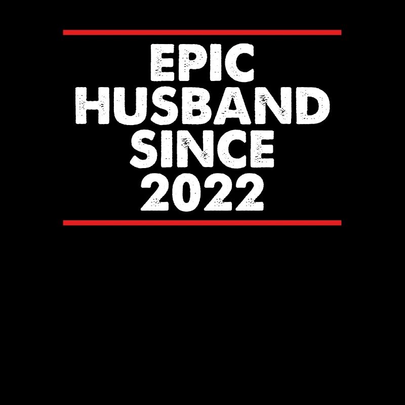 Epic Husband Seit 2022