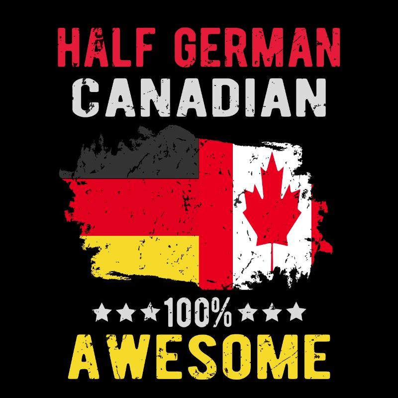 Half German Half Canadian