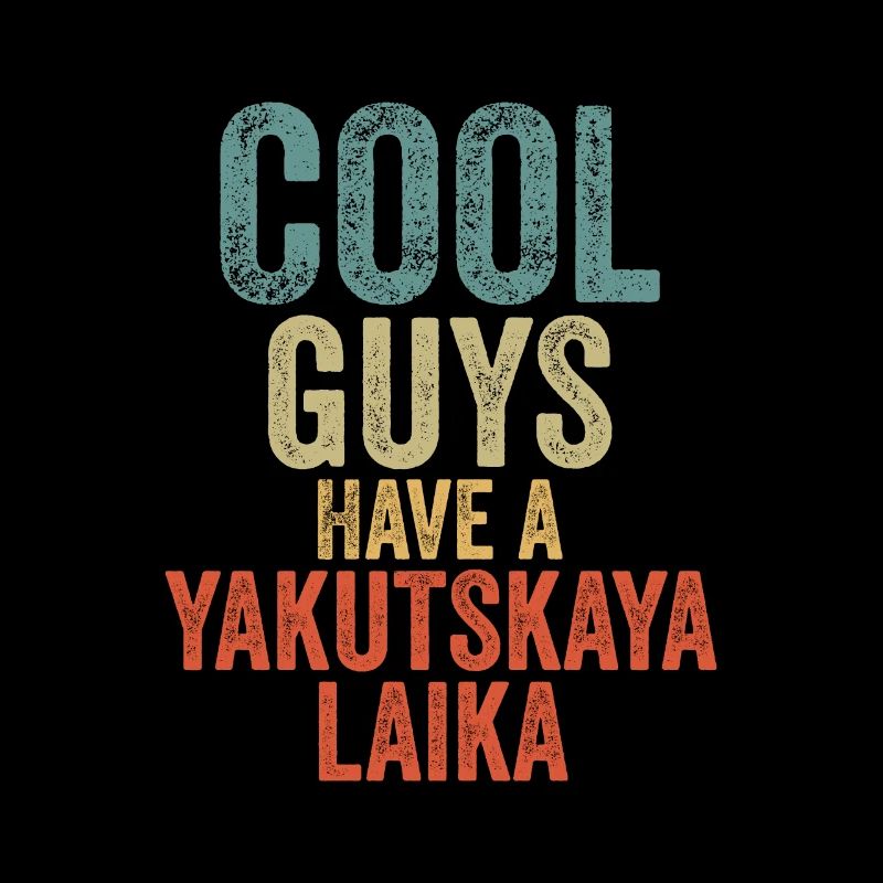 Cool Guys have a yakutskaya laika