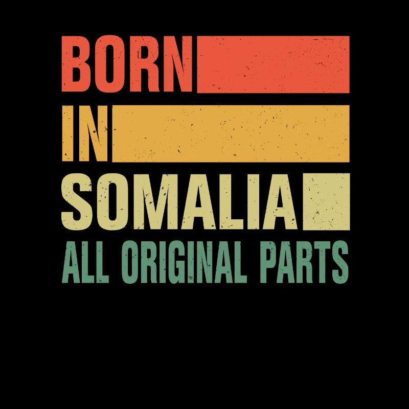 Born in Somalia