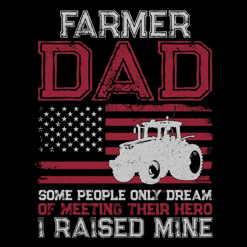 Farming Farmer Dad Father Tractor