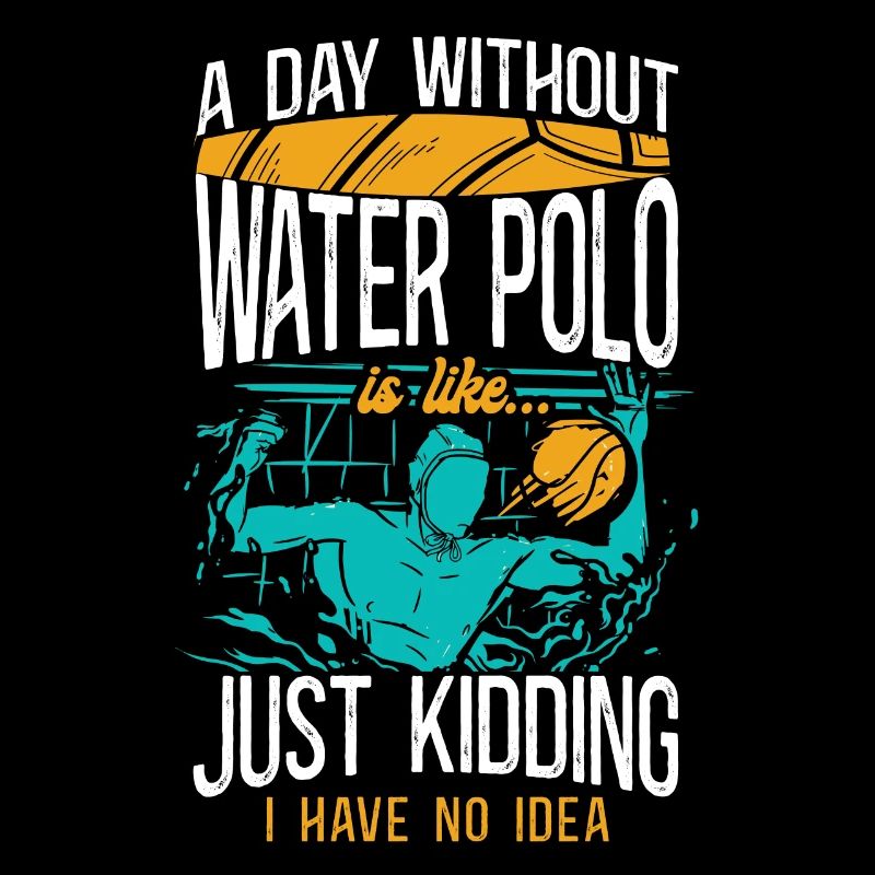 Water Polo A Day Without Water