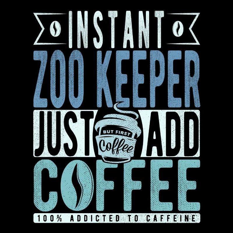 Tierpfleger Kaffee Spruch