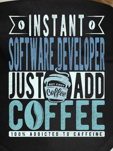 Software Developer Coffee Saying