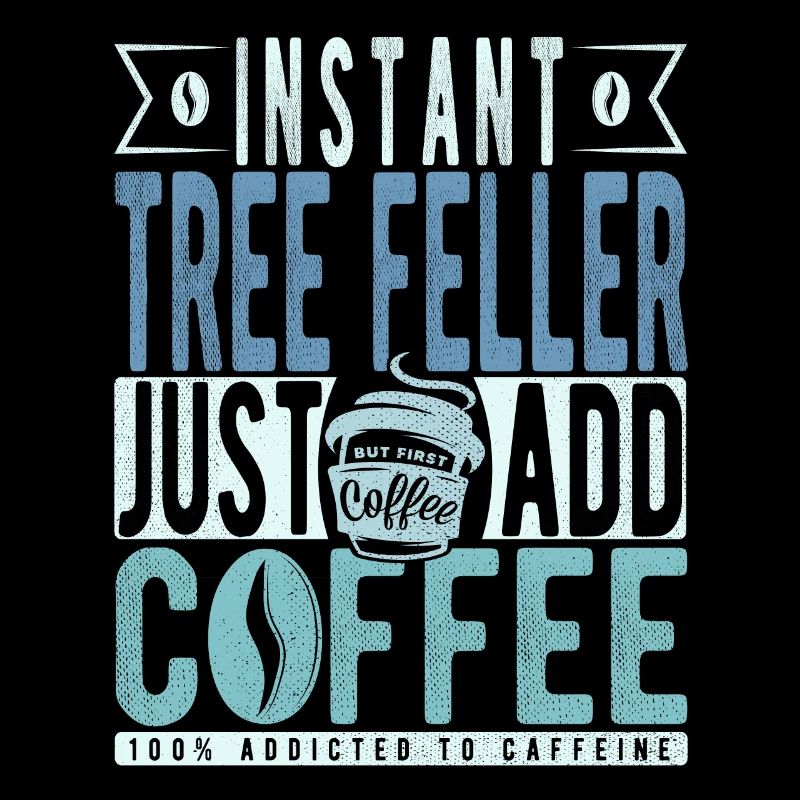 Baum Faller coffee saying
