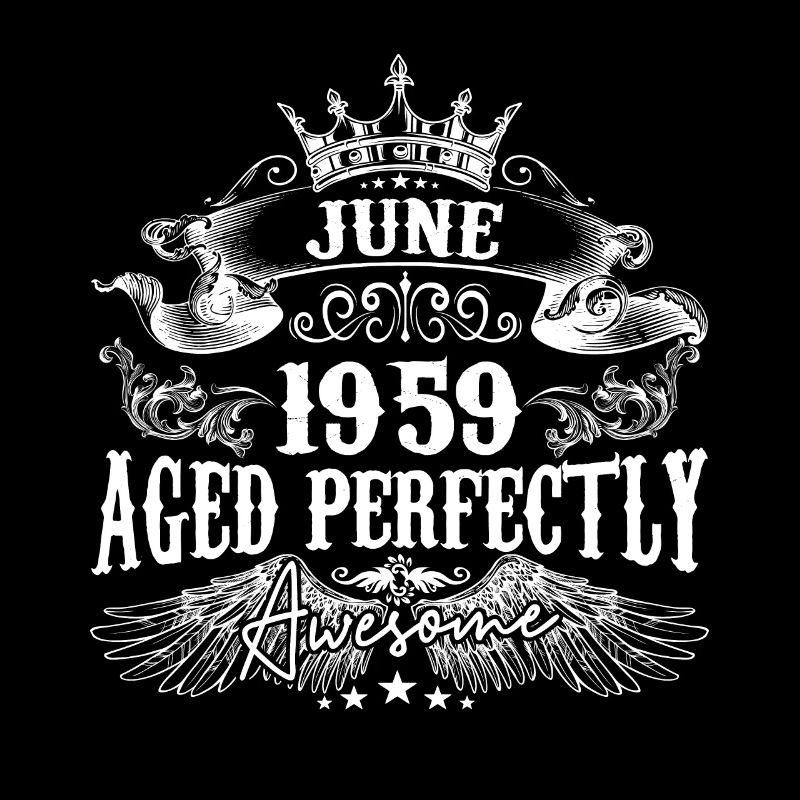1959 | Juni 1959 Geburtstag Perfekt gealtert