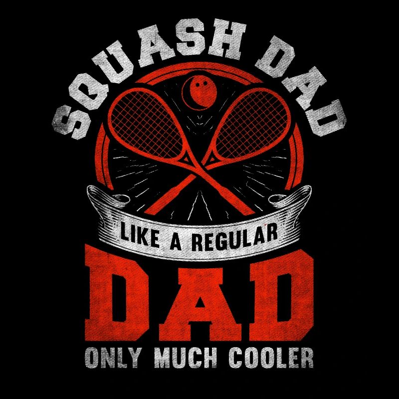 Cool Squash Dad Squash Player Father