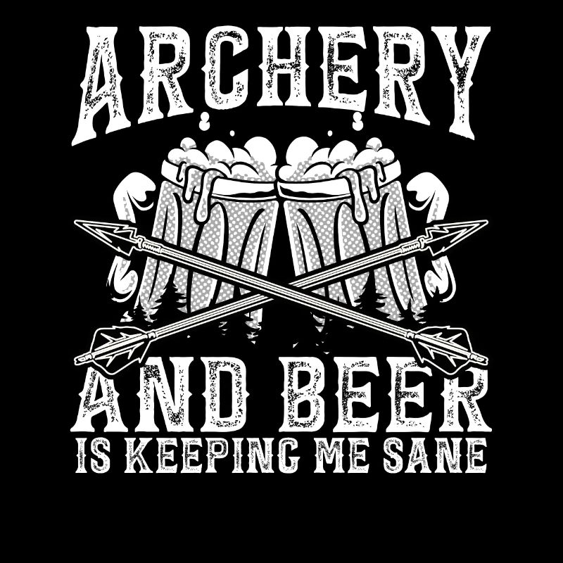Bogenschießen Und Bier, Ich Bin Gesund