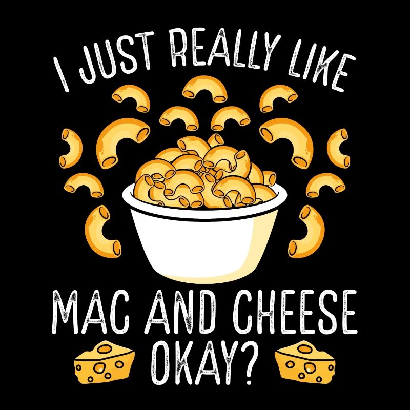 I really like mac and cheese