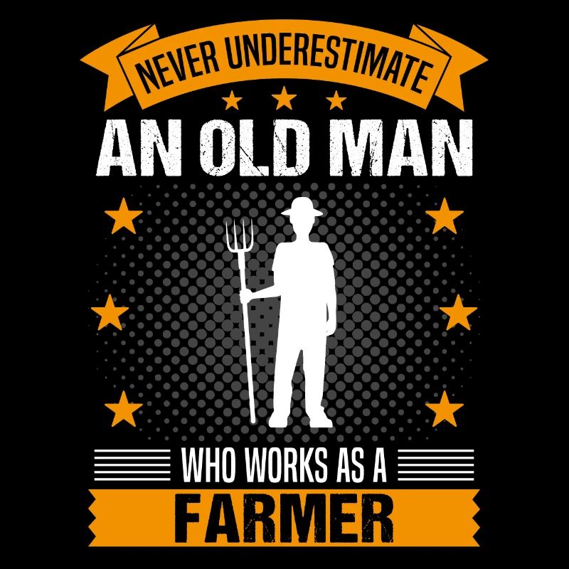 Landwirt Bauer Alter Mann Spruch Herren Geschenk