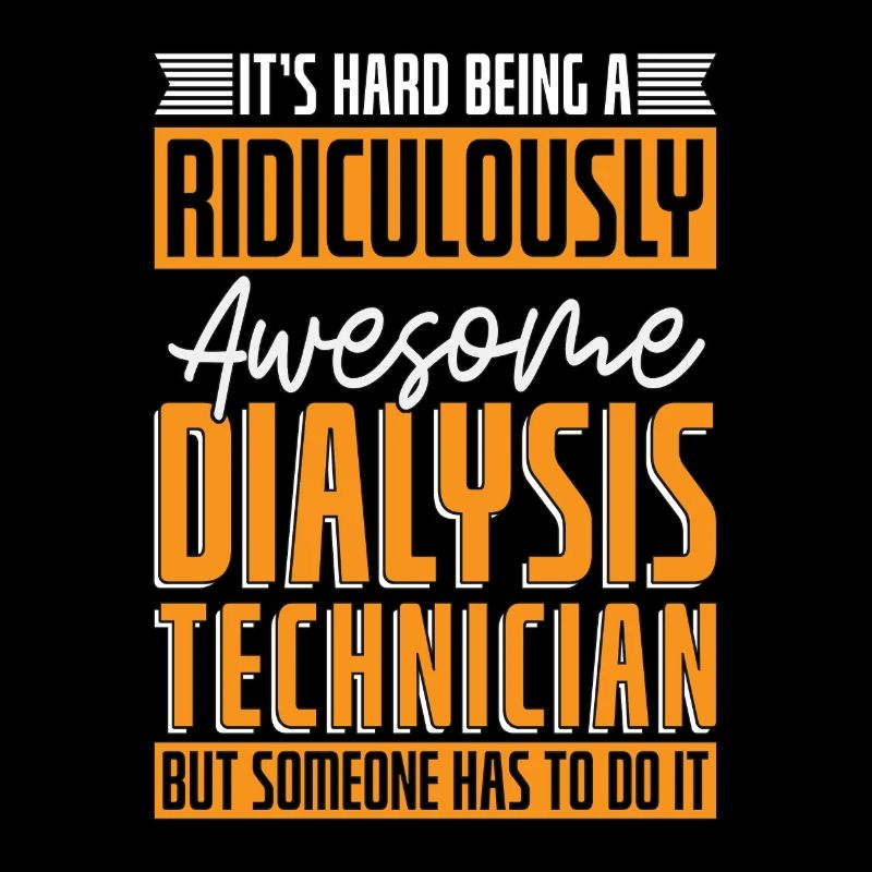 Technicien en dialyse Néphrologie Cool Dialyse Cadeau