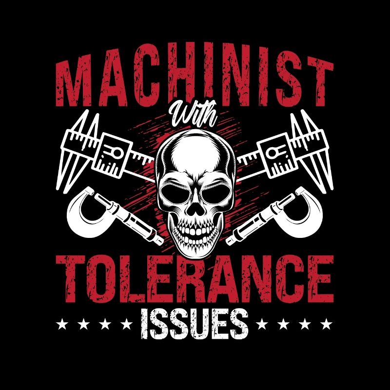 Machinist With Tolerance Issues Machine Operator